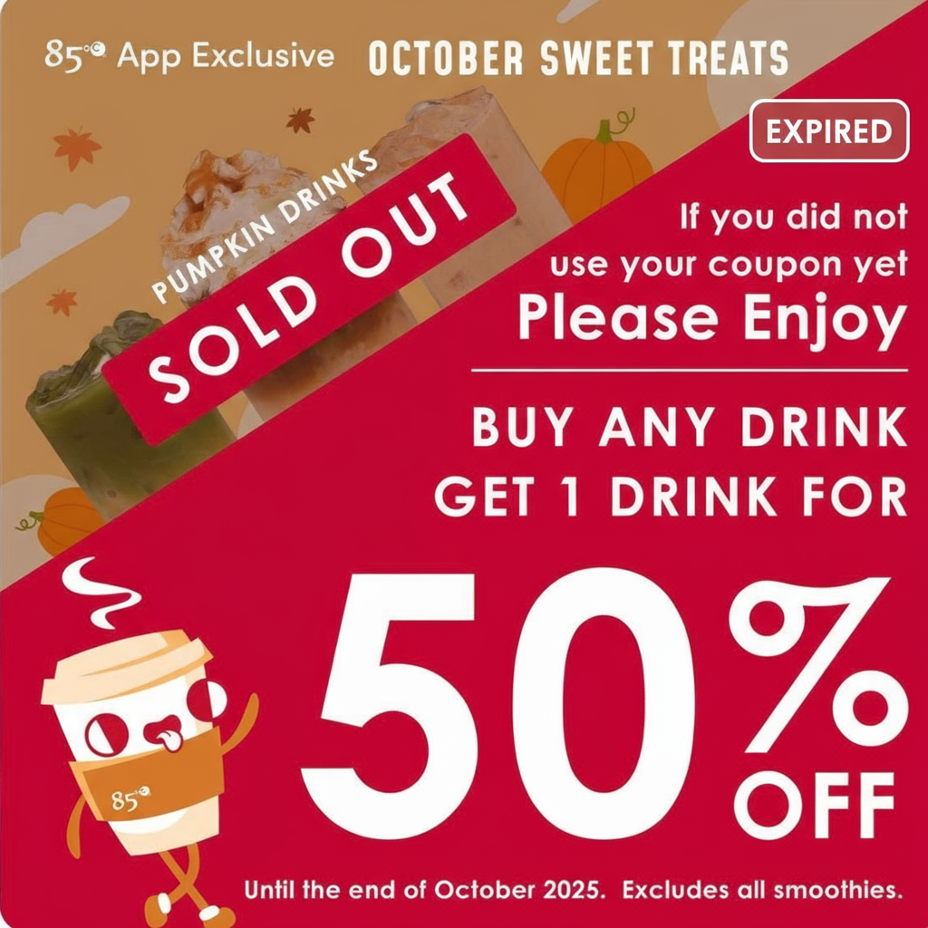 ENDED - Buy 1, Get One 50% Off at 85°C Bakery Cafe