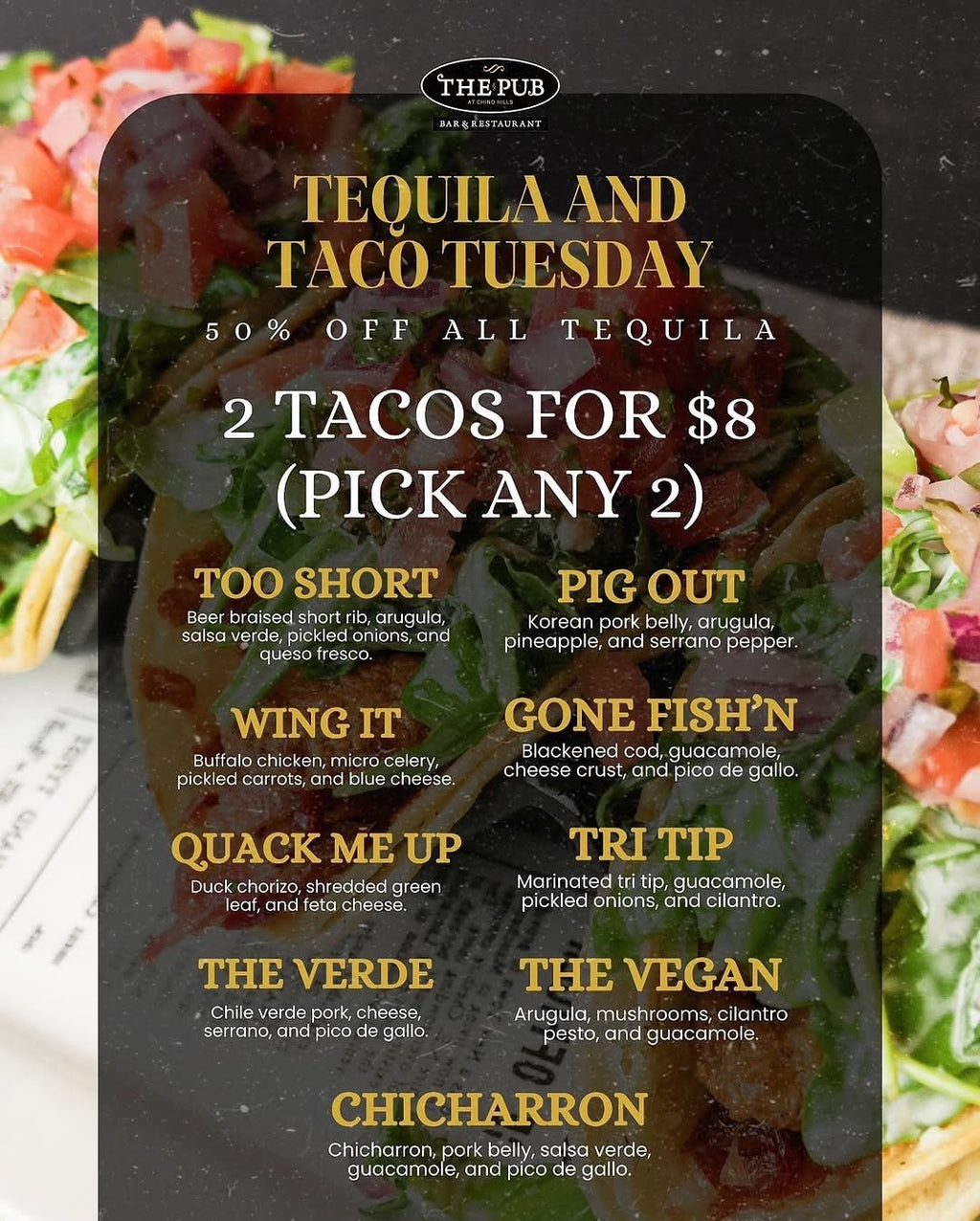 Happy Hour Specials and Tequila & Taco Tuesday at The Pub at Chino Hills