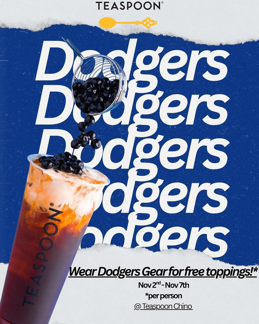 ENDED - Free Toppings When You Wear Dodgers Gear to Teaspoon