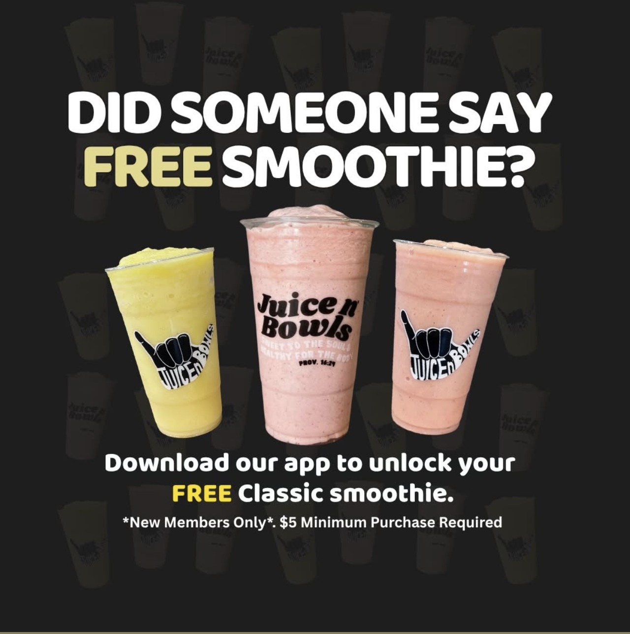 Free Classic Smoothie with 1st $5 Purchase at Juice n' Bowls