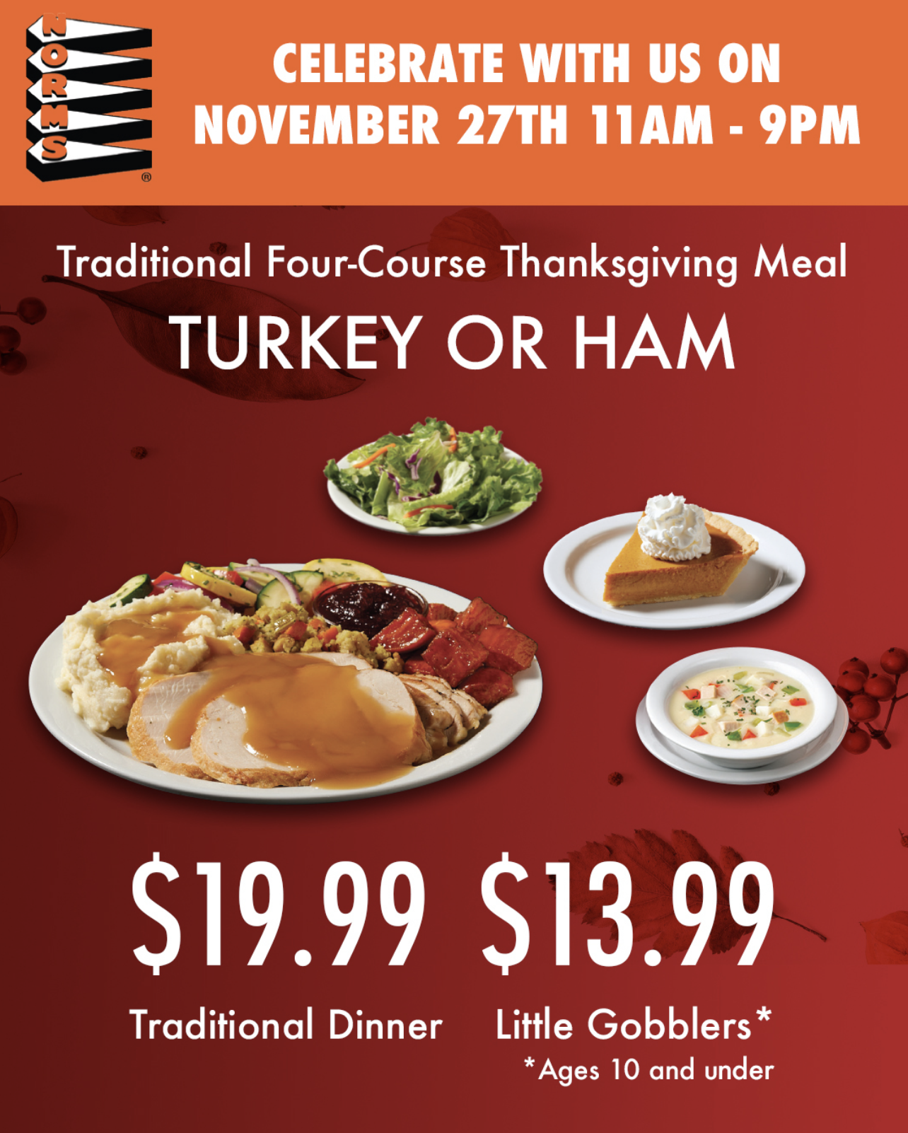 NORMS $19.99 4-Course Thanksgiving Dinner