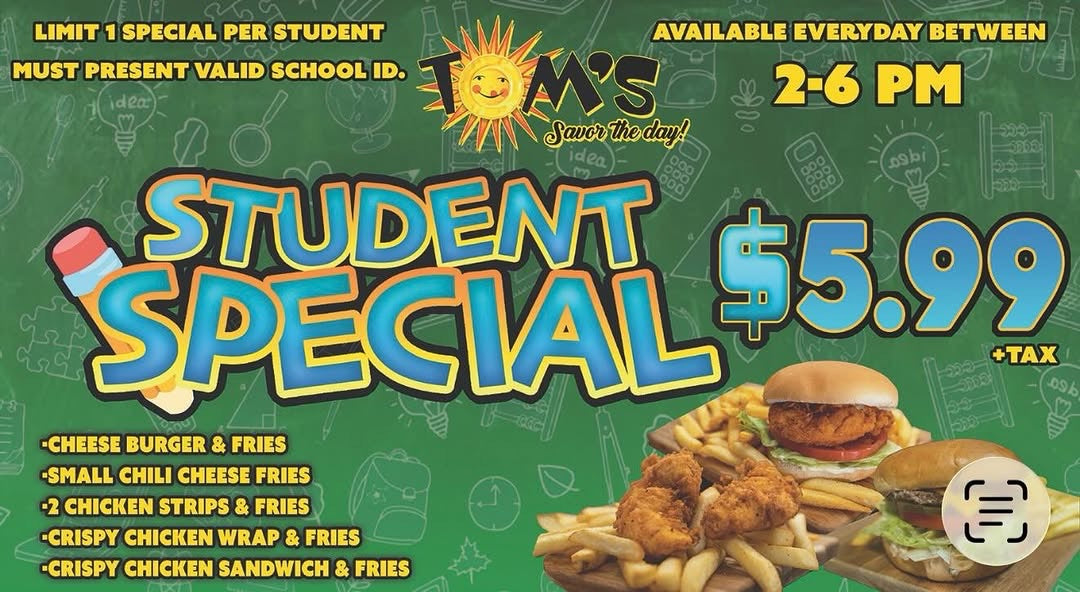 Student Special $5.99 at Tom's