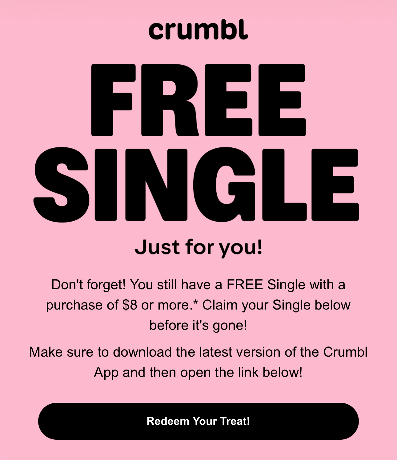 Free Single with an $8 Purchase at Crumbl