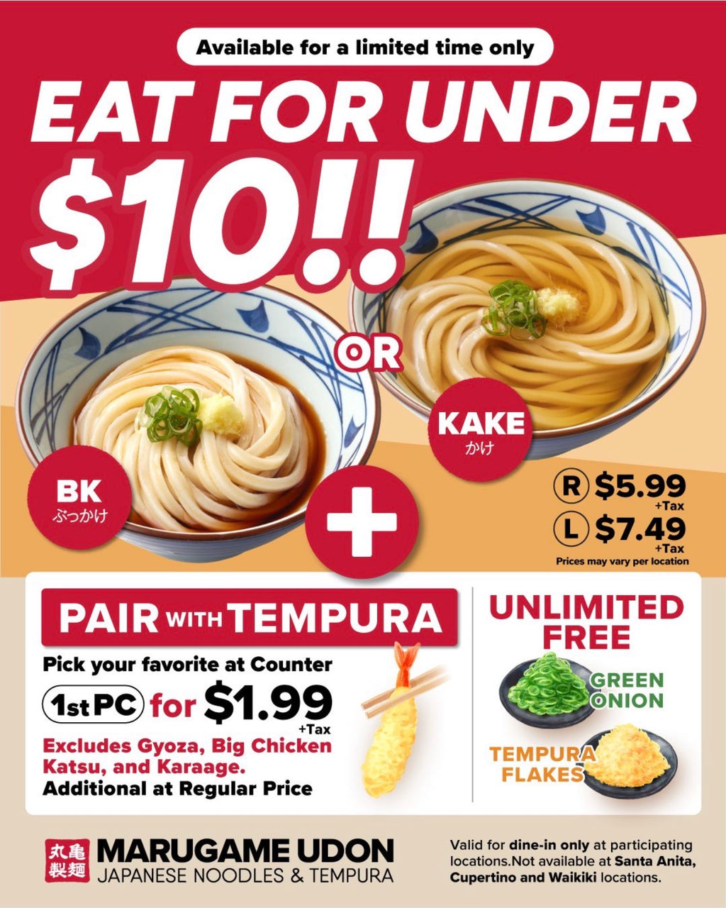 Eat for Under $10 + Get a Free at Tempura Piece When you Sign Up for Rewards at Marugame Udon