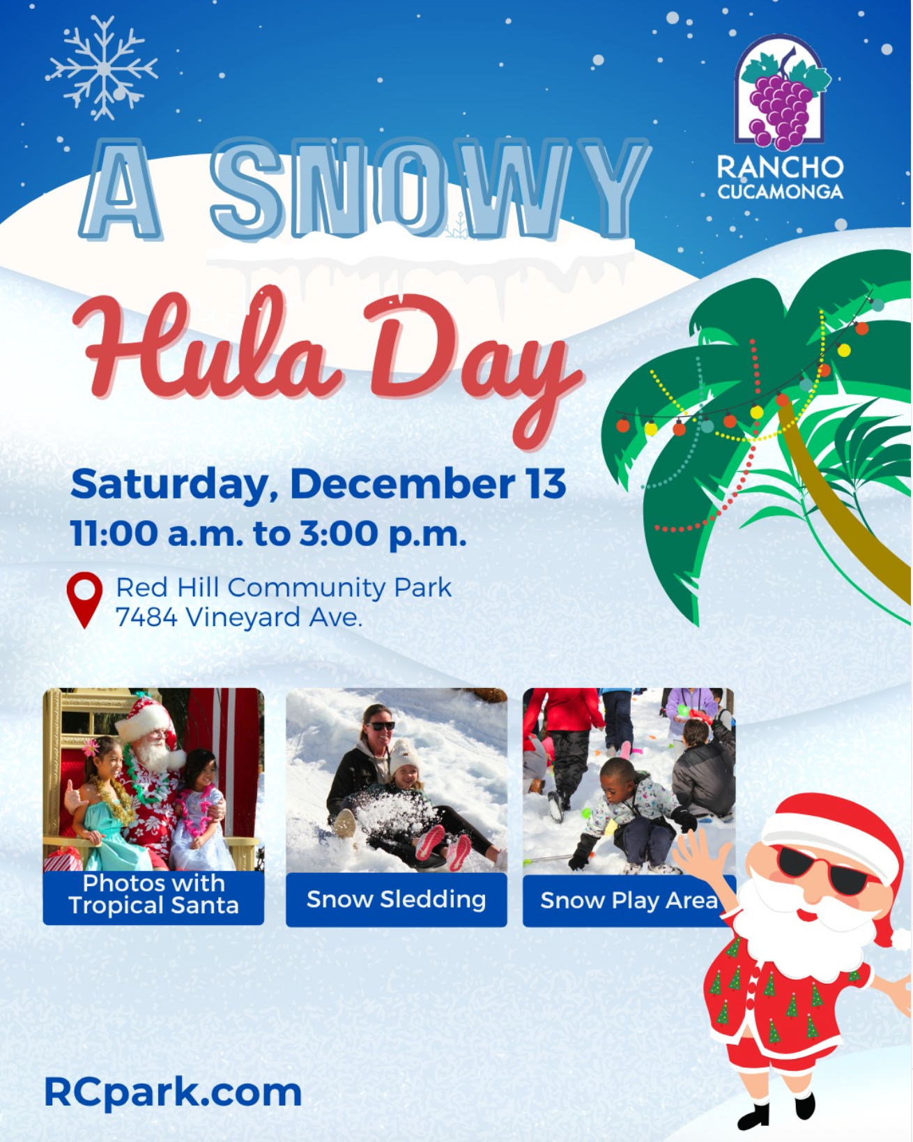 A Snowy Hula Day Free Event in Rancho!