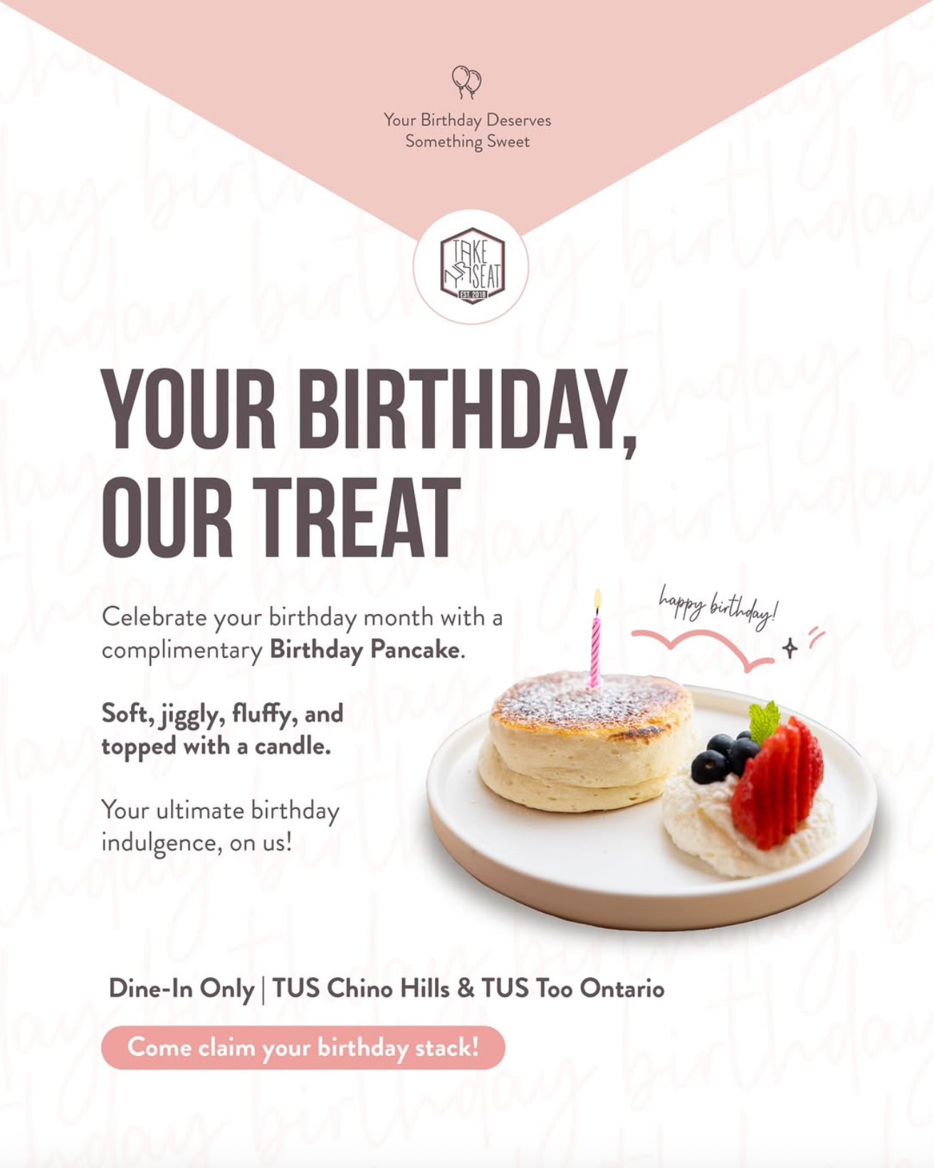 Free Birthday Pancake from Take Ur Seat During Your Birthday Month!