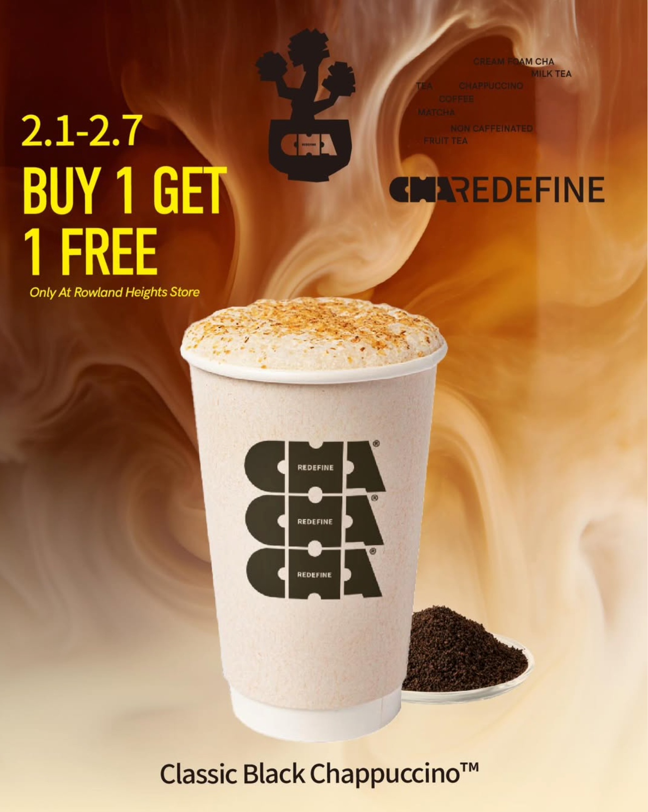 BOGO Free Classic Black Chappuccino at Cha Redefine