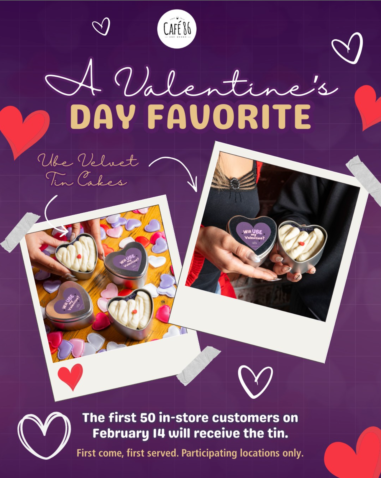 FREE Ube Velvet Tin Cake for the First 50 Customers at Cafe 86 on 2/14