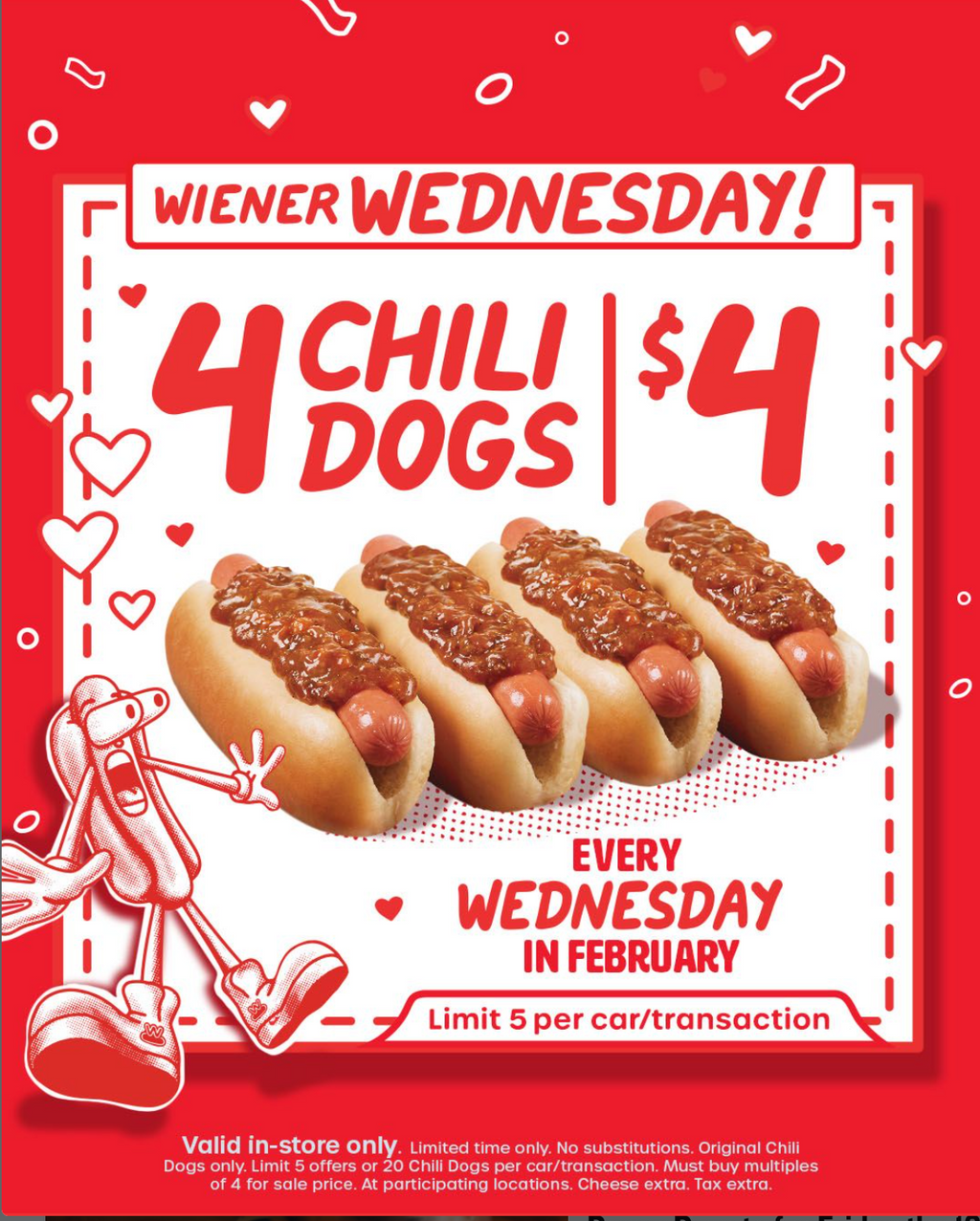 4 Chili Cheese Dogs for $4 on Wednesdays in Feb at Wienerschnitzel