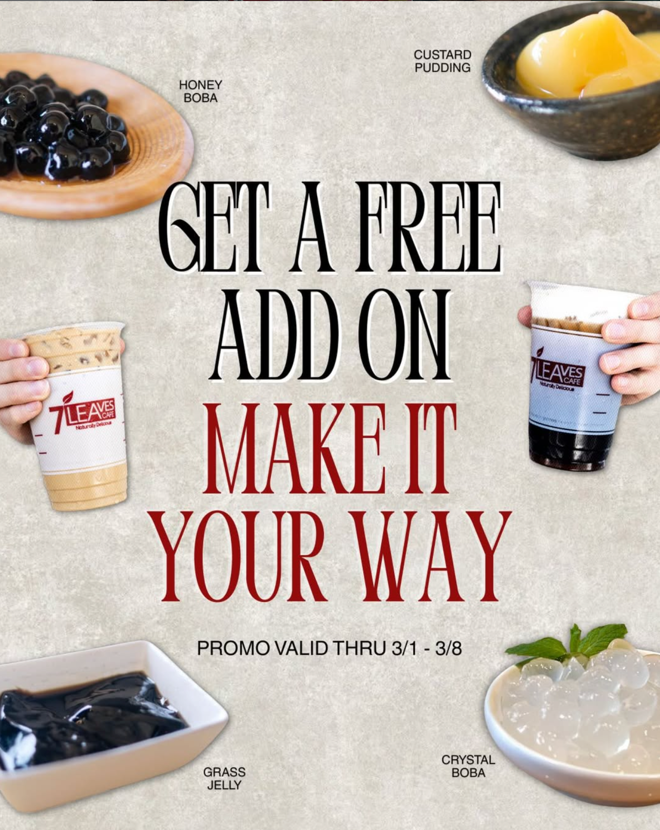 FREE Add-On to a Drink at 7 Leaves Café