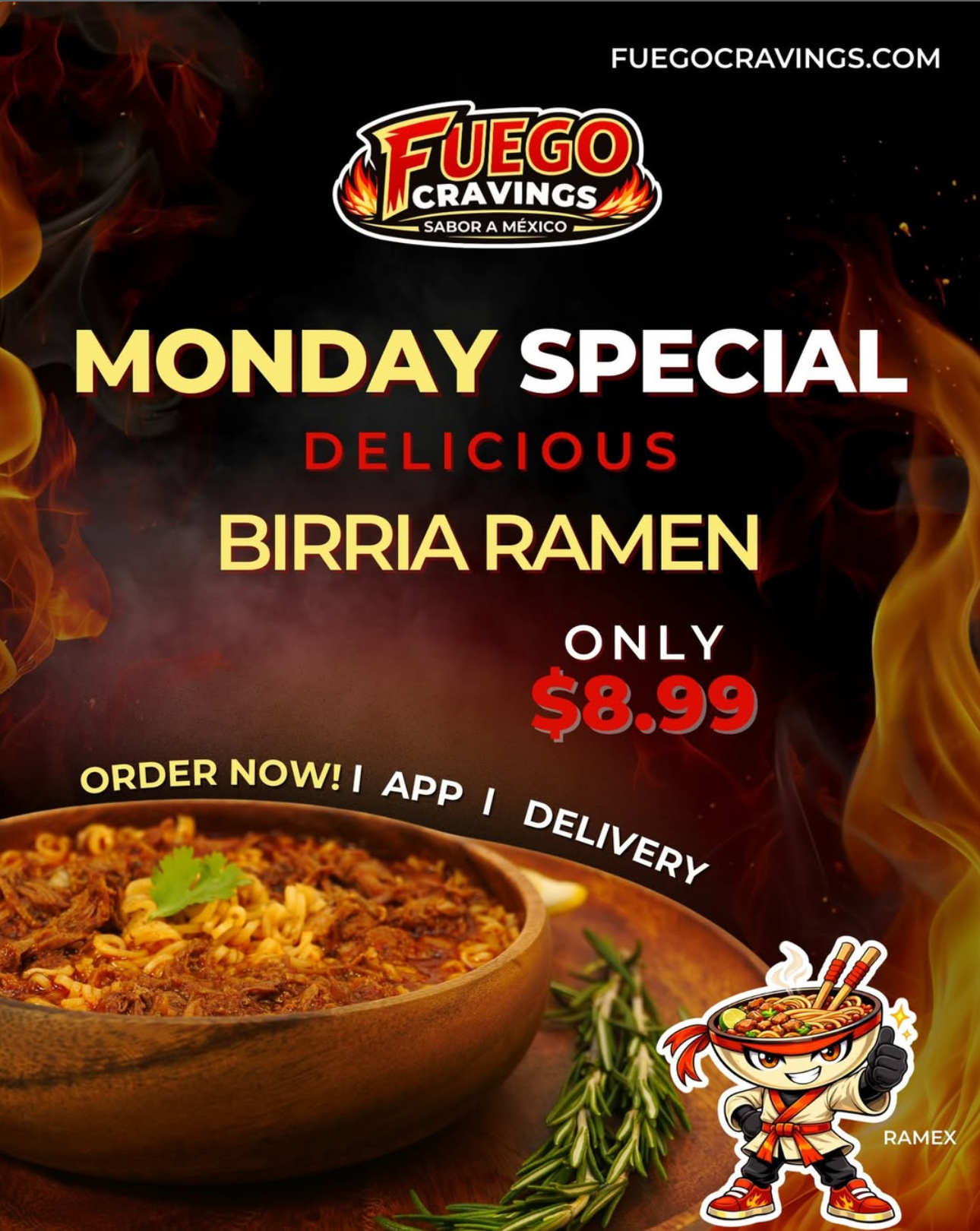 MONDAY SPECIAL 🔥 Birria Ramen $8.99 at Fuego Cravings
