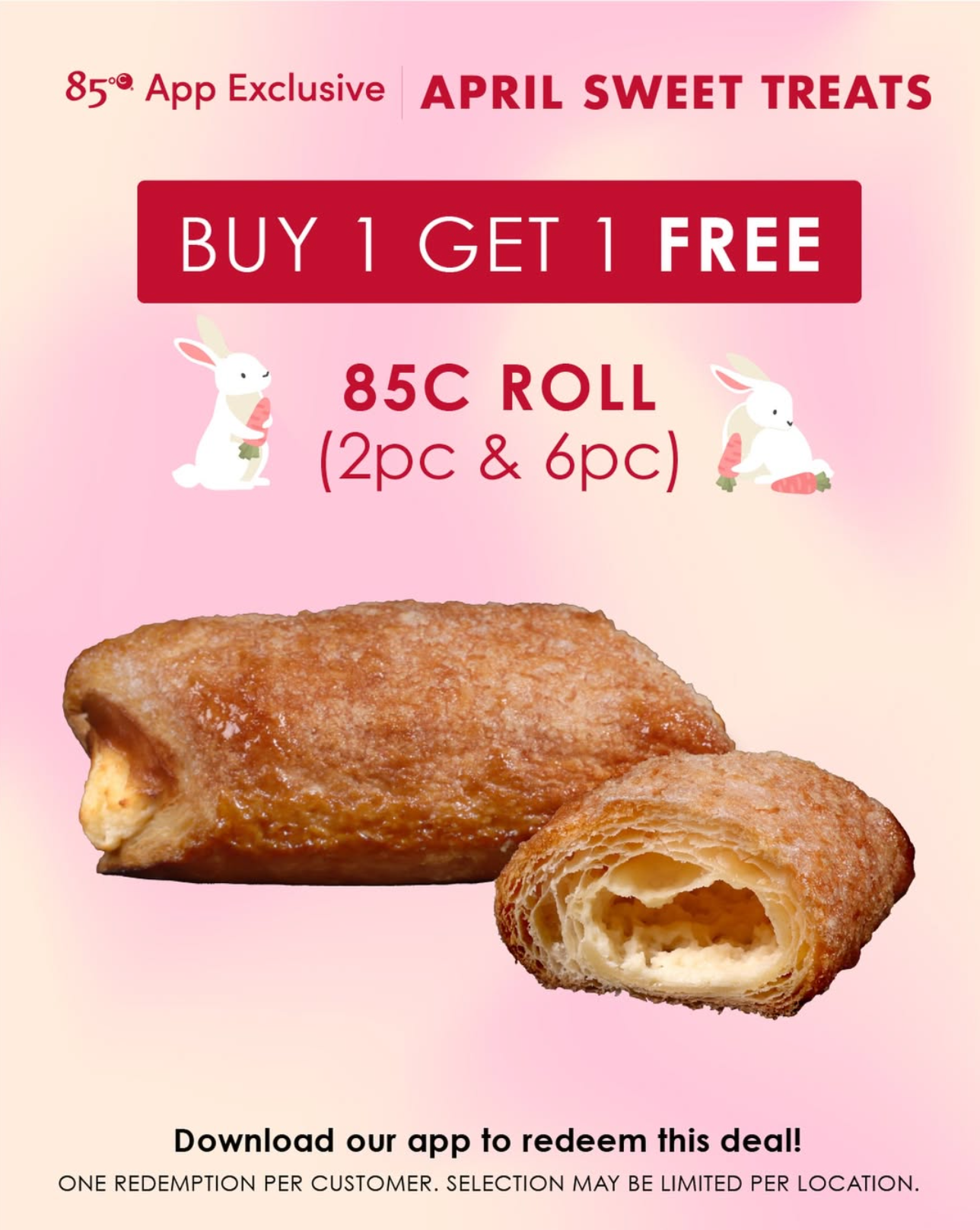 Buy 1 Get 1 Free 85C Rolls at 85°C Bakery Until 4/30