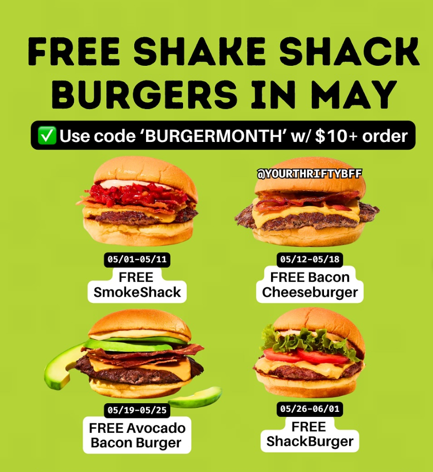 FREE Burger When You Spend $10 at Shake Shake in May
