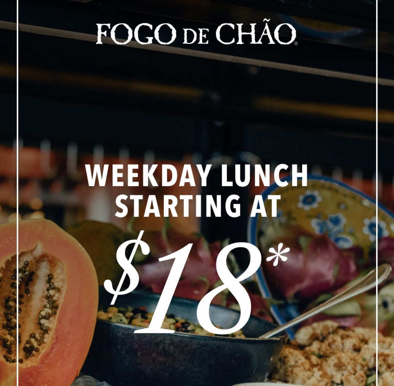 $18 Weekday Lunch Buffet at Fogo de Chao