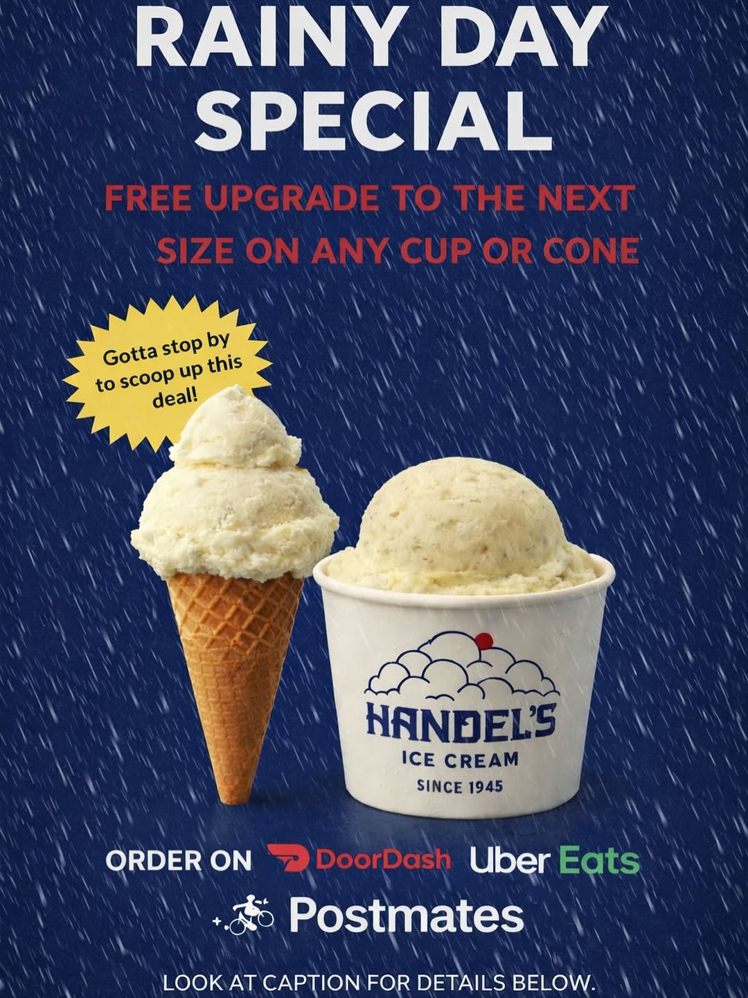 Rainy Day Special at Handel's Ice Cream