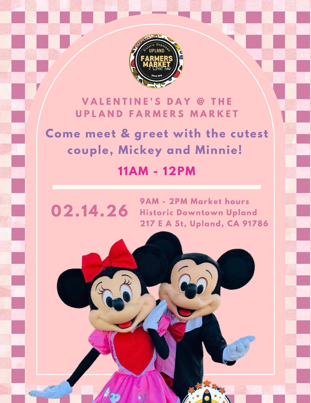 Mickey & Minnie Meet & Greet at Upland Farmers Market 2/14