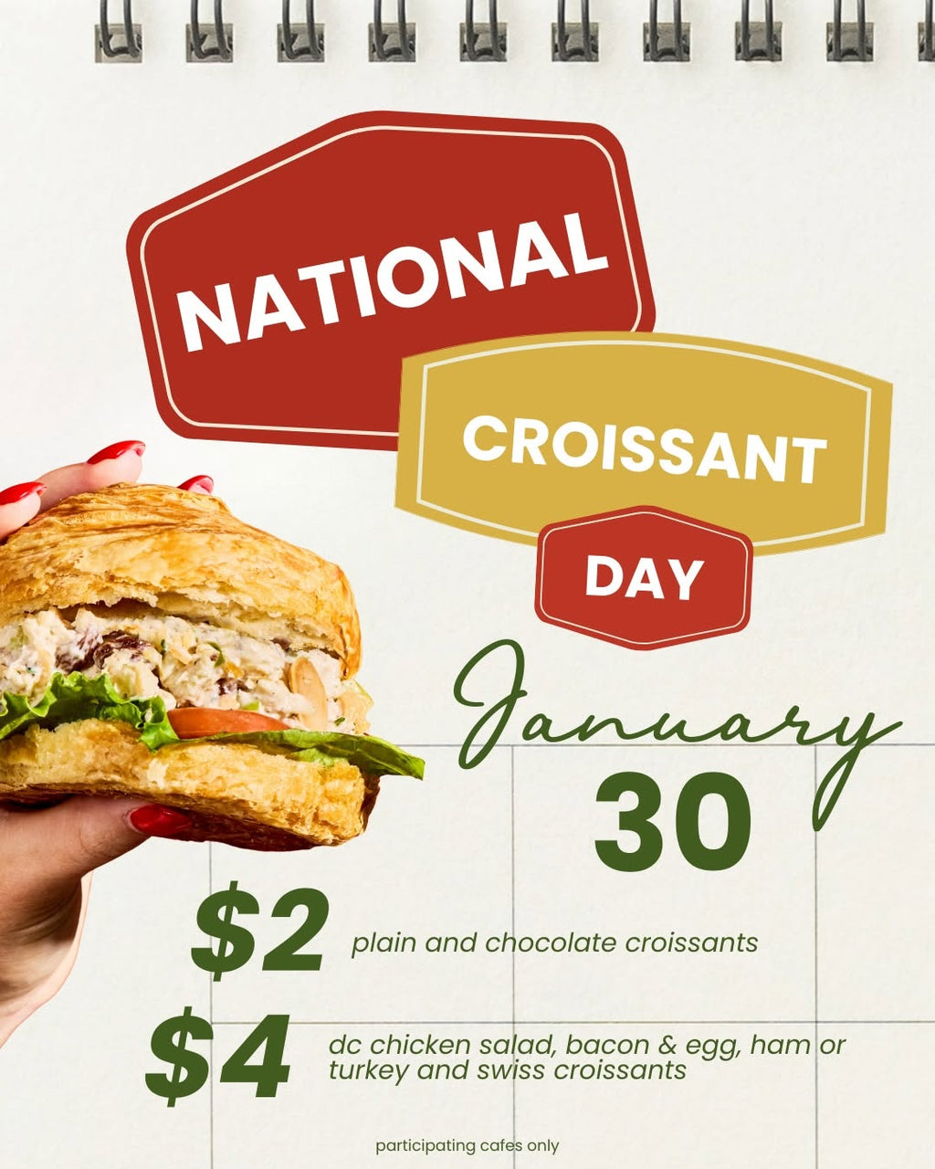 Select $2 Croissants and $4 Sandwiches for National Croissant Day at Corner Bakery