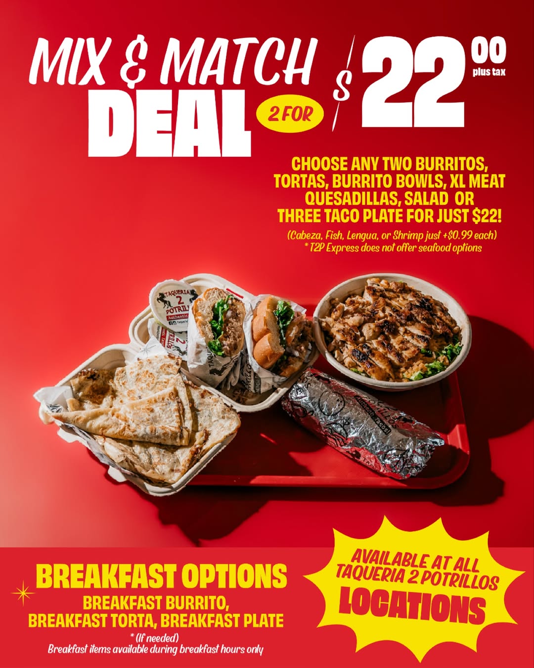 Mix & Match 2 for $22 at Taqueria 2 Potrillos