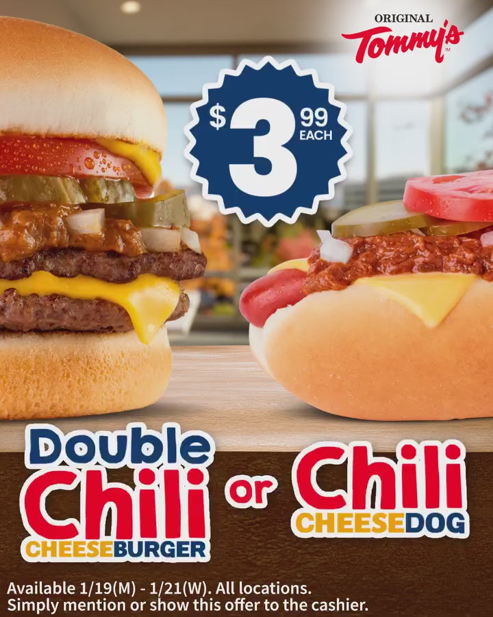 $3.49 Double Chili Cheeseburger or Chili Cheese Dog at Tommy's
