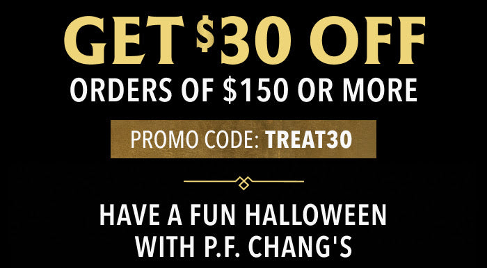 ENDED - $30 Off of $150 at P.F. Chang's