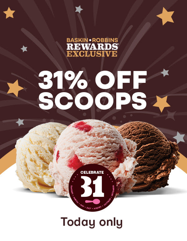 31% Off Scoops at Baskin Robbins